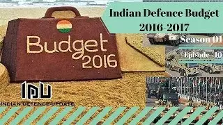 Indian Defence Budget 2016 2017
