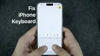How to Fix iPhone Keyboard Not Showing Issue