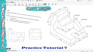 Solid works part Design Tutorial 7 For beginners