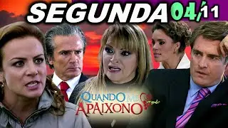 Quando Me Apaixono:  04/11 - SEGUNDA-FEIRA (Capítulo 81)