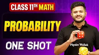 Probability Class 11 One Shot 🔥 | All Concepts + NCERT | Class 11 Maths Chapter 14