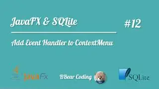 [12] JavaFXandSQLite - Add Event Handler to Context Menu