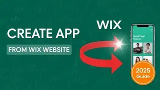 How to Create a Mobile App from Your Wix Website (2025 Guide)
