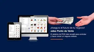 #odooWebinarTreming - ¡Asegura el futuro de tu negocio! - Odoo Pundo de Venta