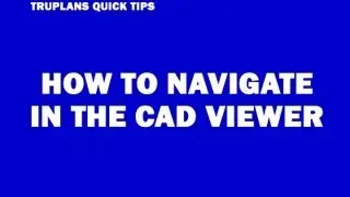 How to Navigate AutoCad Viewer