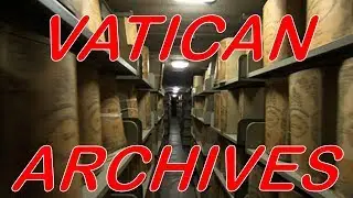 The Vatican Secret Archives...