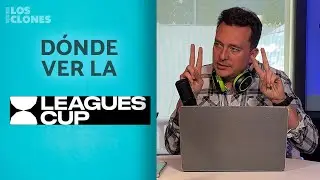 Dónde ver la Leagues Cup 2023