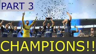PES 2019 PART 3 WE ARE CHAMPIONS!!!