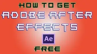 How to get Adobe After Effects CC free!