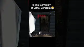 Average game of Lethal Company 😂 