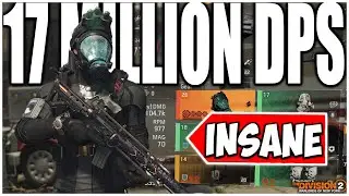 THE DIVISION 2 - 17 MILLION DPS BUILD! This NEW Exotic AR with this Build DESTROYS Armor in Seconds!