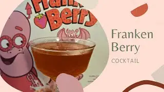 FrankenBerry Cocktails: The Spookiest Drink for Halloween