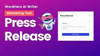How To Write Press Release Quickly with WordHero AI