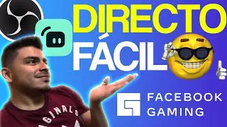Como *HACER DIRECTO en FACEBOOK GAMING* desde CERO a MÁXIMA CALIDAD | FÁCIL y BIEN EXPLICADO ✅