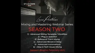 Luca Pretolesi's Mixing/Mastering Webinar Season 2 Teaser