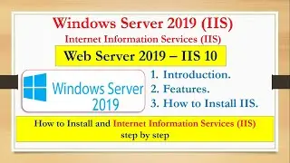 Web Server 2019 – IIS 10 on Server 2019- Introduction, Features, How to Install - 01