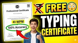 Get FREE Typing Certificate 😳 (41 WPM + 100% Accuracy Proof)