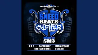 SneedBeats Cypher Ep. 1 (feat. R.E.C., Scramn, Iamjakebars & Daydrnkrz)