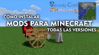 Cómo instalar mods para minecraft (Todas las versiones)