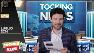 Tocking News: TUTTE le novità di LUGLIO 2024