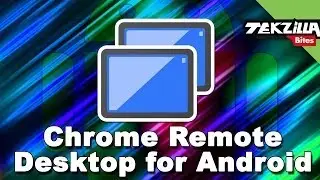 Chrome Remote Desktop for Android! Control PCs from your Android Phone or Tablet