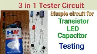 How to test a Transistor? Simple Circuit for Transistor Testing | NPN and PNP