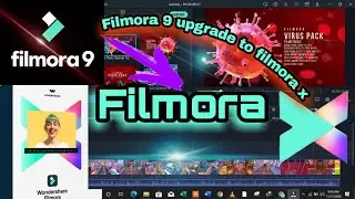 filmora | wondershare filmora | filmora 9 upgrade to filmora x | filmora video editor