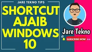 5 shortcut windows 10 yang patut dicoba di laptop kalian (Part 1)