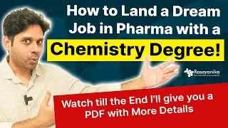 How to Land a Dream Job in Pharma Industry with a Chemistry Degree?