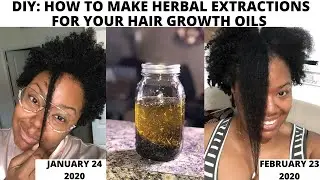 DIY: How I Make Herbal Extractions For My Hair Growth Oils For Healthy Hair! MASSIVE HAIR GROWTH!!!
