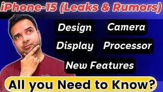 iPhone 15 Rumors and Leaks in Hindi | Design, Camera, New Features All Details