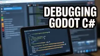 The Only IDE Setup Guide You'll Ever Need - Godot, C#, Visual Studio