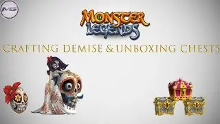Crafting Demise | Unboxing Relics Forge Chests | Monster Legend
