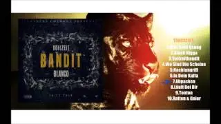 Blanco - (07) Abpacken (Vollzeitbandit Mixtape)