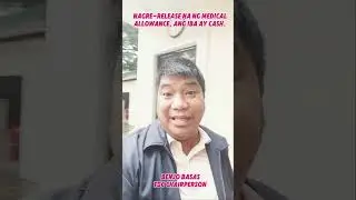NAGRE-RELEASE NA NG MEDICAL ALLOWANCE, ANG IBA AY CASH
