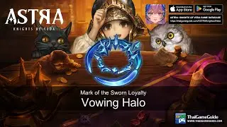 Gacha for Ellen Halo "Vowing Halo" on Mark of the Sworn Loyalty | ASTRA: Knights of Veda