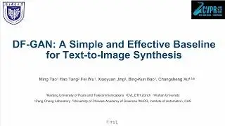 DF GAN: A Simple and Effective Baseline for Text to Image Synthesis | CVPR 2022
