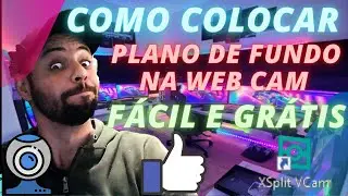 COMO COLOCAR PLANO DE FUNDO NA WEBCAM SEM CHROMA KEY VERDE ( PANO VERDE ) MUITO FÁCIL E GRÁTIS  !