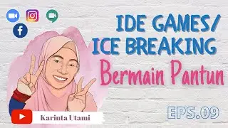 Ide Games/ Ice Breaking : Bermain Pantun