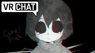 Core Frisk runs around the Underhub! VRchat!