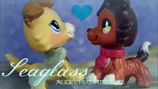 LPS: Seaglass | Alice LPS Contest 2018
