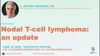 #HEMEPATH Nodal T- cell Lymphoma: an update