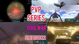 Ark Mobile | PvP Series Civil War S1 Ep 2