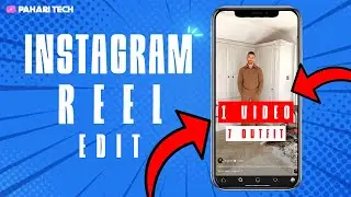1 video 7 outfit Instagram edit | Instagram reel tutorial