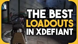 The Best XDefiant Loadouts