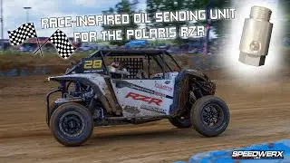 RACE-INSPIRED OIL SENDING UNIT FOR THE POLARIS RZR // Speedwerx USA