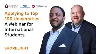 Applying to Top 100 Universities - A Webinar for International Students