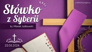 Słówko z Syberii - 22.03.2024 Pl  