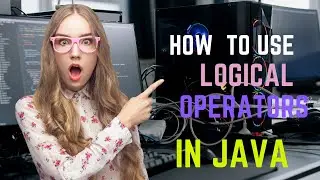 how to use logical operator in java| logical operators in java| java logical operators