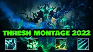 Thresh Montage 2022 - Best Thresh Plays - League of Legends